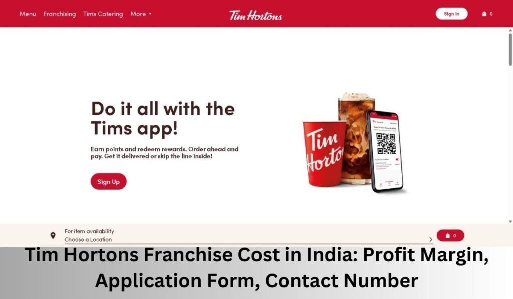 Tim Hortons Franchise Cost in India: Profit Margin, Application Form, Contact Number