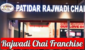 Rajwadi Chai Franchise